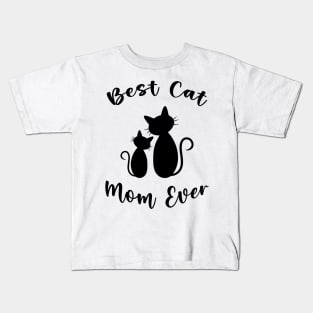 Best Cat Mom Ever Mother's Day Kids T-Shirt